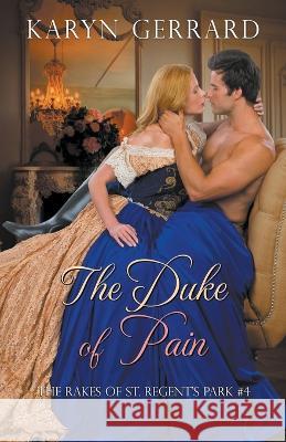 The Duke of Pain Karyn Gerrard 9781738684502 Kg Publishing - książka