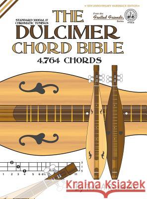 The Dulcimer Chord Bible: Standard Modal & Chromatic Tunings Tobe a Richards 9781912087549 Cabot Books - książka