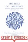The Edge of Experience: Borderline and Psychosomatic Patients in Clinical Practice Andreas Rabavilas Grigoris Vaslamatzis 9780367327767 Routledge