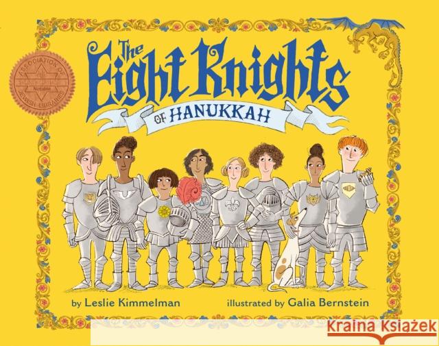 The Eight Knights of Hanukkah Leslie Kimmelman Galia Bernstein 9780823439584 Holiday House - książka