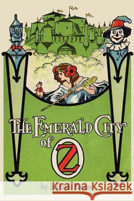 The Emerald City of Oz L. Frank Baum 9781612035642 Bottom of the Hill Publishing - książka