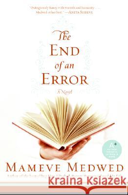 The End of an Error Mameve Medwed 9780061335358 Avon a - książka