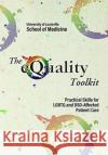 The Equality Toolkit: Practical Skills for LGBTQ and Dsd-Affected Patient Care Weingartner, Laura 9781950690015 Kentucky Publishing Services