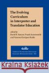 The Evolving Curriculum in Interpreter and Translator Education  9789027203175 John Benjamins Publishing Co