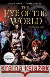 The Eye of the World: The Graphic Novel, Volume One Robert Jordan Chuck Dixon Chase Conley 9781250900012 Tor Books