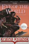 The Eye of the World: The Graphic Novel, Volume Three Robert Jordan Chuck Dixon Marcio Fiorito 9781250900029 Tor Books