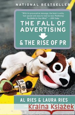 The Fall of Advertising and the Rise of PR Al Ries Laura Ries 9780060081997 HarperBusiness - książka