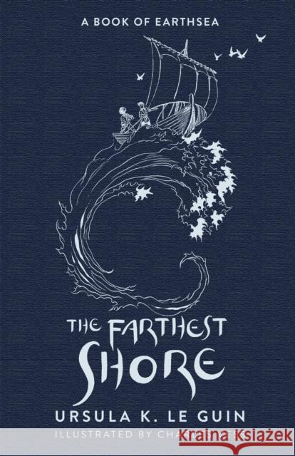 The Farthest Shore: The Third Book of Earthsea Ursula K. Le Guin 9781473223585 Orion Publishing Co - książka