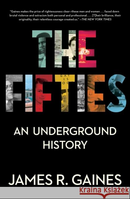 The Fifties: An Underground History James R. Gaines 9781439101643 Simon & Schuster - książka