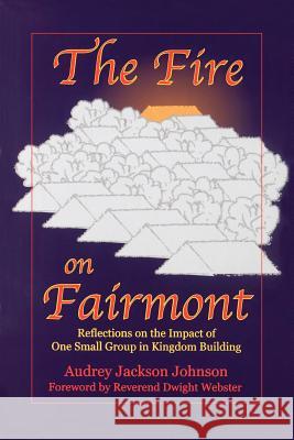The Fire on Fairmont Audrey J. Johnson 9781891773532 Orman Press - książka