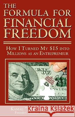The Formula for Financial Freedom Dr Kamal Yadav 9781450529013 Createspace - książka