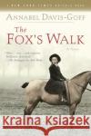 The Fox's Walk Annabel Davis-Goff 9780156030106 Harvest/HBJ Book
