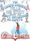 The Funky Donkey Tells His Story About His First Ski Lesson On Safety Herbert K. Naito 9781960224101 Proisle Publishing Service