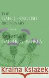 The Gaelic-English Dictionary Colin Mark B. D. Mar 9780415297608 Routledge Chapman & Hall
