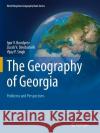 The Geography of Georgia: Problems and Perspectives Bondyrev, Igor V. 9783319356457 Springer