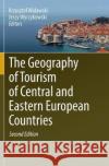 The Geography of Tourism of Central and Eastern European Countries  9783319825236 Springer