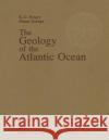The Geology of the Atlantic Ocean Kenneth O. Emery Elazar Uchupi 9781461297680 Springer