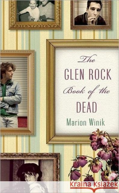 The Glen Rock Book of the Dead Marion Winik 9781582436340 Counterpoint LLC - książka