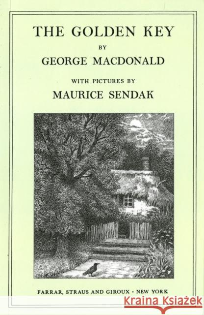 The Golden Key George MacDonald 9780374425906 Farrar, Straus & Giroux Inc - książka