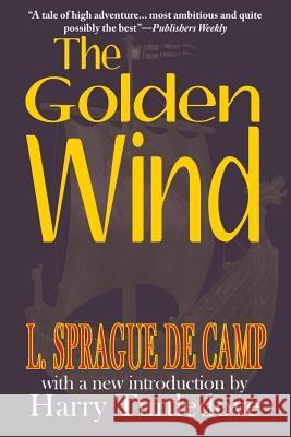 The Golden Wind L Sprague De Camp 9781612422046 Phoenix Pick - książka
