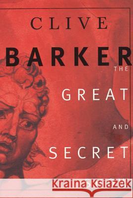 The Great and Secret Show Clive Barker 9780060933166 HarperCollins Publishers - książka