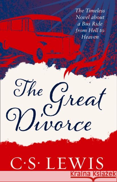 The Great Divorce C  S Lewis 9780007461233 HarperCollins Publishers - książka