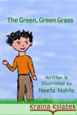 The Green, Green Grass Neeta Nahta Neeta Nahta 9781499165548 Createspace - książka