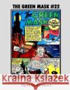 The Green Mask #22 Fox Feature Syndicate 9781978373303 Createspace Independent Publishing Platform