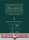 The Handbook of Organic Compounds, Three-Volume Set: Nir, Ir, R, and Uv-VIS Spectra Featuring Polymers and Surfactants Workman Jr, Jerry 9780127635606 Academic Press