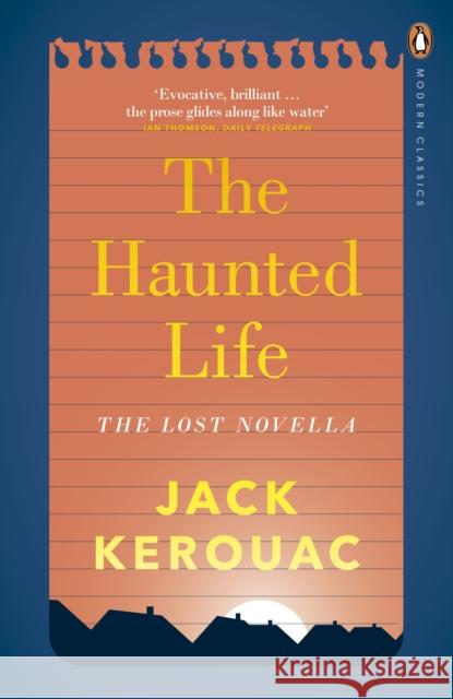 The Haunted Life Kerouac Jack 9780141394091 PENGUIN GROUP - książka