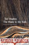 The Hawk in the Rain Ted Hughes 9780571351176 Faber & Faber