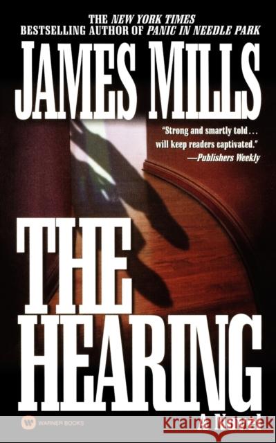 The Hearing James Mills 9780446607186 Warner Books - książka