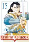The Heroic Legend of Arslan 15 Arakawa, Hiromu, Tanaka, Yoshiki 9783551748560 Carlsen