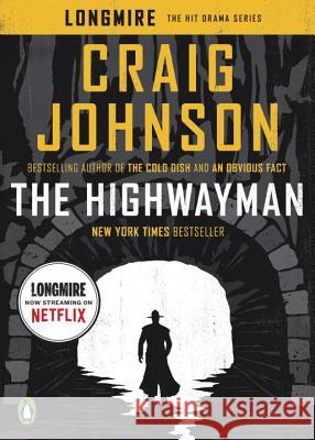The Highwayman: A Longmire Story Johnson, Craig 9780735220904 Penguin Books - książka
