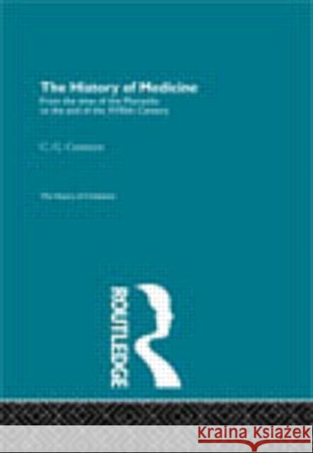 The History of Medicine C.G. Cumston C.G. Cumston  9780415155694 Taylor & Francis - książka