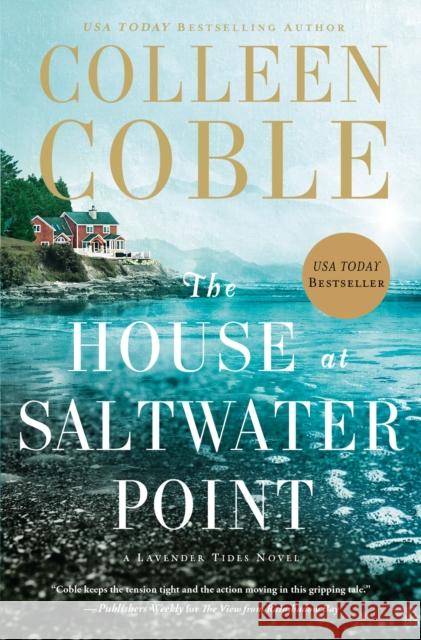 The House at Saltwater Point Colleen Coble 9780718085803 Thomas Nelson - książka