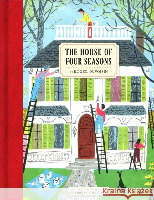 The House of Four Seasons Duvoisin, Roger 9781681370989 New York Review of Books - książka