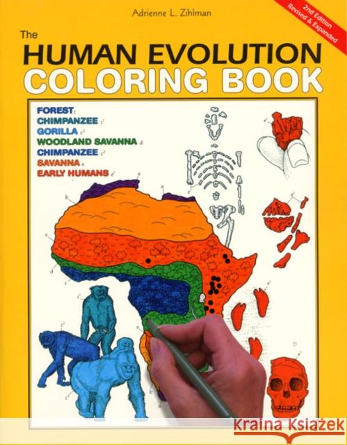 The Human Evolution Coloring Book, 2nd Edition: A Coloring Book Coloring Concepts Inc 9780062737175 HarperCollins Publishers - książka
