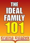 The Ideal Family 101 Mary Ella Throener 9781664188907 Xlibris Us