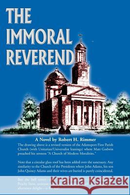 The Immoral Reverend Robert H. Rimmer 9780595002177 toExcel - książka