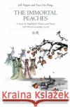 The Immortal Peaches: A Story in Simplified Chinese and Pinyin, 600 Word Vocabulary Level Jeff Pepper, Xiao Hui Wang 9781952601033 Imagin8 LLC