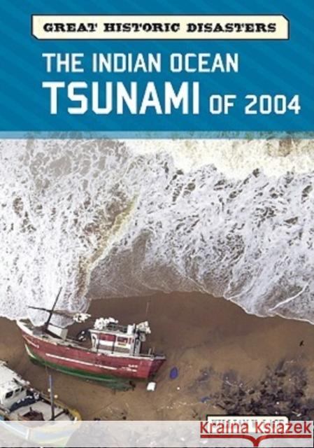The Indian Ocean Tsunami of 2004 William W. Lace 9780791096420 Chelsea House Publishers - książka