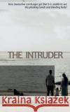 The Intruder Ekta Kapoor 9781648054983 Notion Press