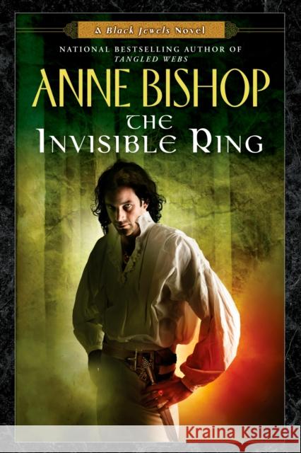 The Invisible Ring Anne Bishop 9780451462060 Roc - książka