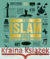 The Islam Book: Big Ideas Simply Explained DK 9780241409688 Dorling Kindersley Ltd