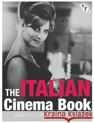 The Italian Cinema Book Peter Bondanella 9781844574049  - książka