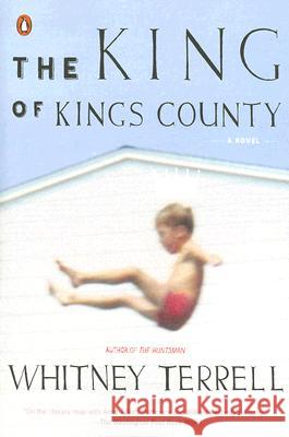 The King of Kings County Whitney Terrell 9780143037699 Penguin Books - książka