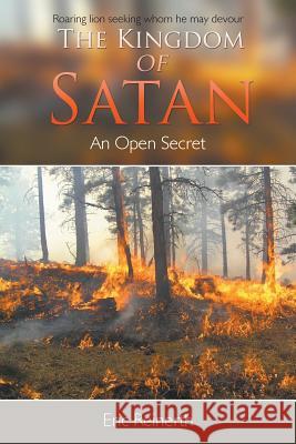 The Kingdom of Satan Eric Reinerth 9781682567005 Litfire Publishing, LLC - książka
