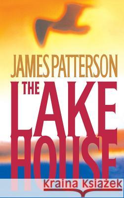 The Lake House James Patterson 9780316711135 Little Brown and Company - książka