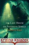 The Last House on Needless Street Catriona Ward 9781250812629 Tor Nightfire